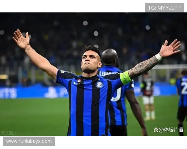 国米球迷盛赞劳塔罗：球队灵魂与场上领袖的完美结合