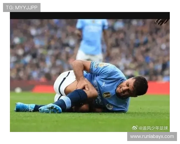 罗德里:中场核心稳如磐石,球队攻防枢纽尽显领袖风范 罗德里:中场核心稳如磐石,球队攻防枢纽尽显领袖风范